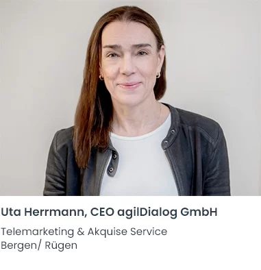 Uta Herrmann agilDialog Telemarketing Firma Bergen/ Rügen